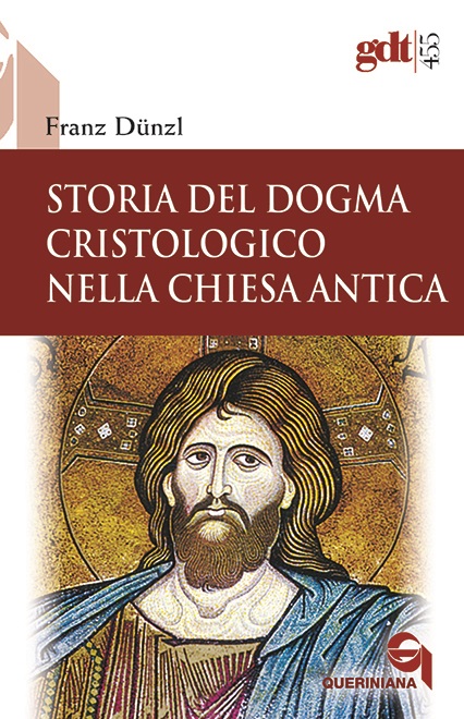 Storia del dogma cristologico nella chiesa antica