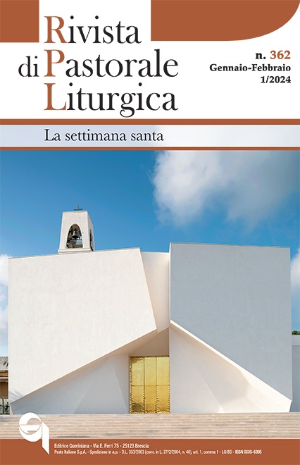 Editrice Queriniana | Rivista Rivista di Pastorale Liturgica | Bimestrale per la formazione e l’aggiornamento<br>degli operatori liturgici